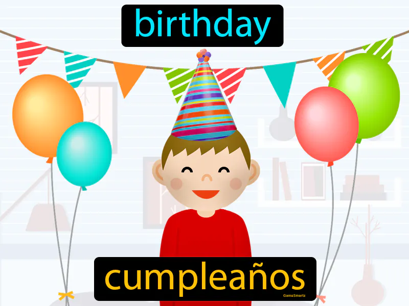 Cumpleanos Definition Cumpleanos Definition