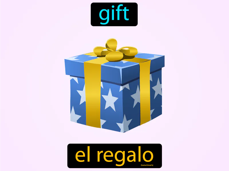 El Regalo Definition El Regalo Definition