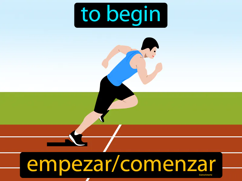 Empezar Definition Empezar Definition