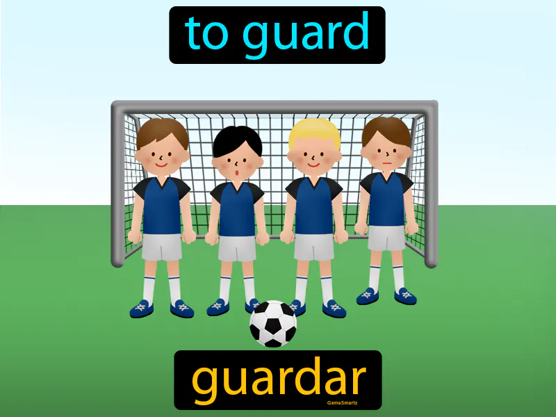 Guardar Definition Guardar Definition