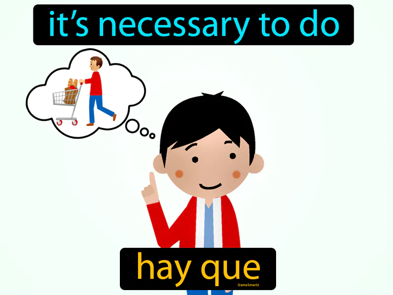 Hay Que Definition Hay Que Definition