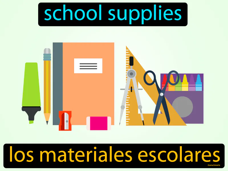 Los Materiales Escolares Definition Los Materiales Escolares Definition